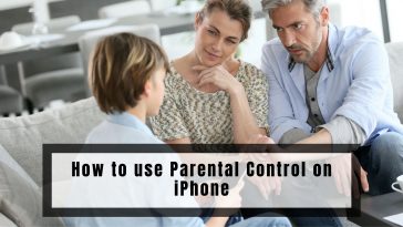 How to use Parental Control on iPhone