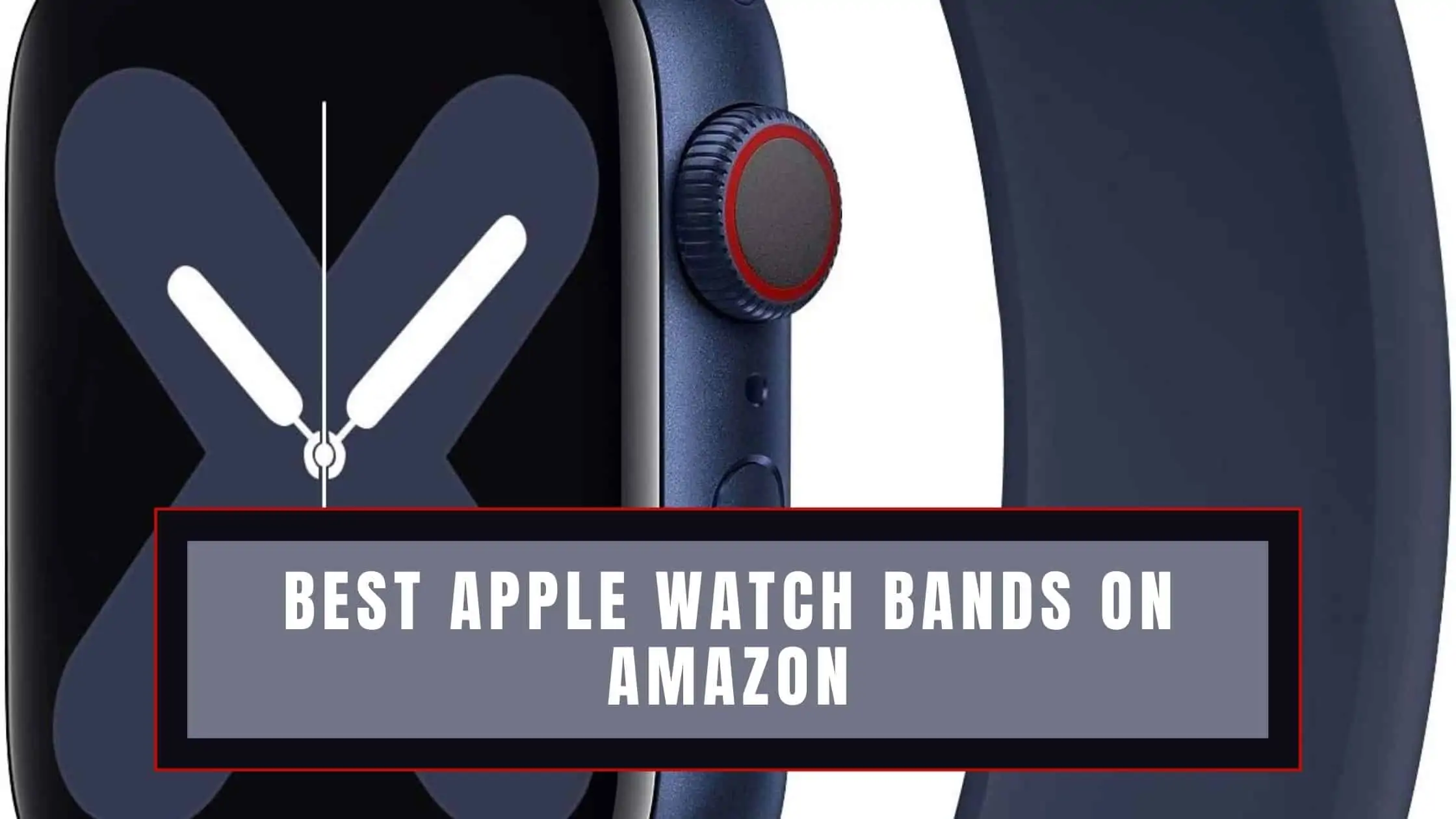 Best Apple Watch Bands on Amazon