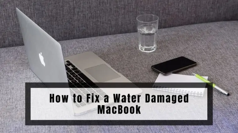 How to Fix a Water Damaged MacBook