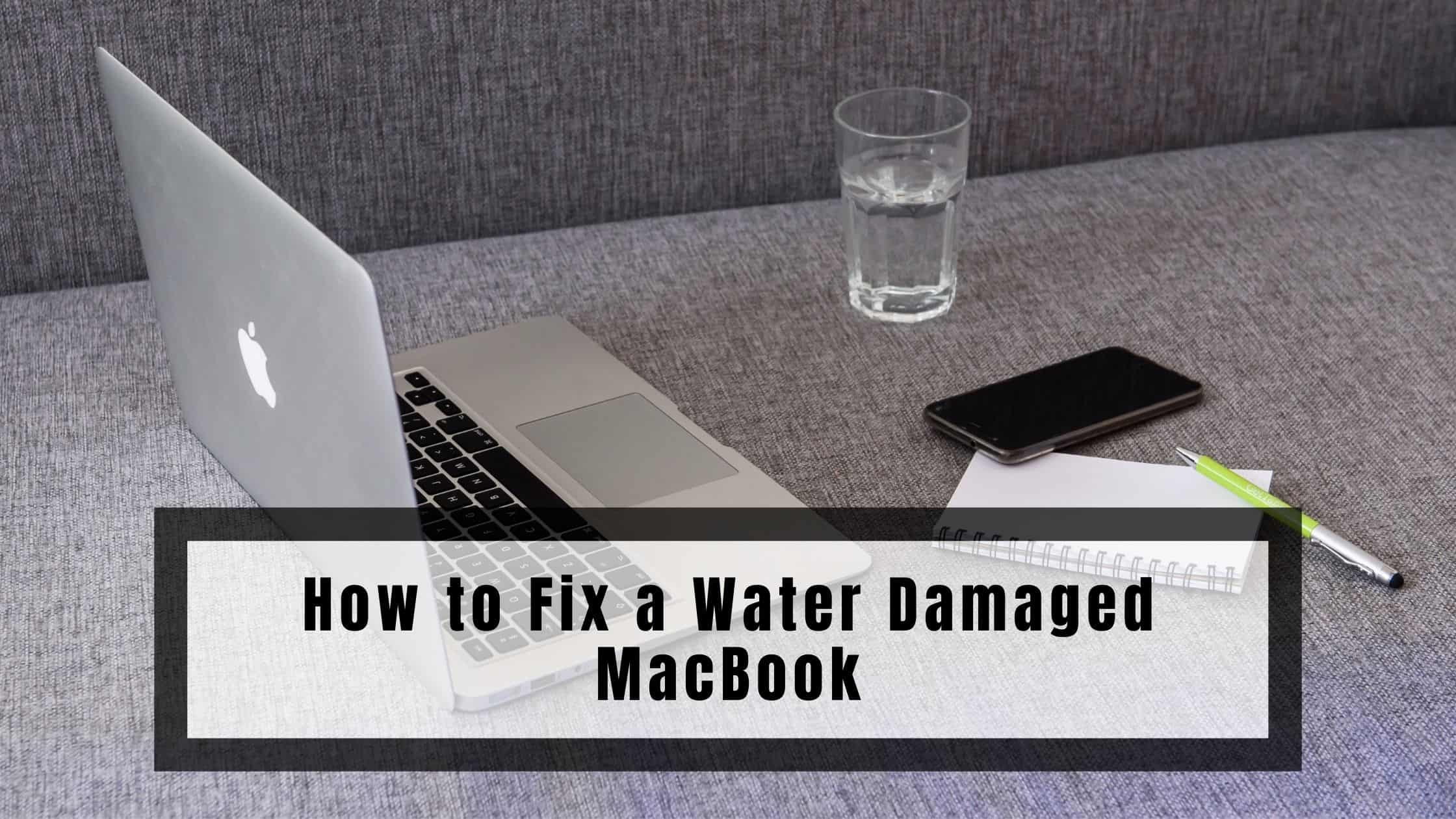 How to Fix a Water Damaged MacBook | 2022 Guide - Stupid Apple Rumors