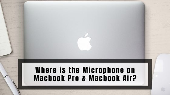 Where is the Microphone on Macbook Pro & Macbook Air