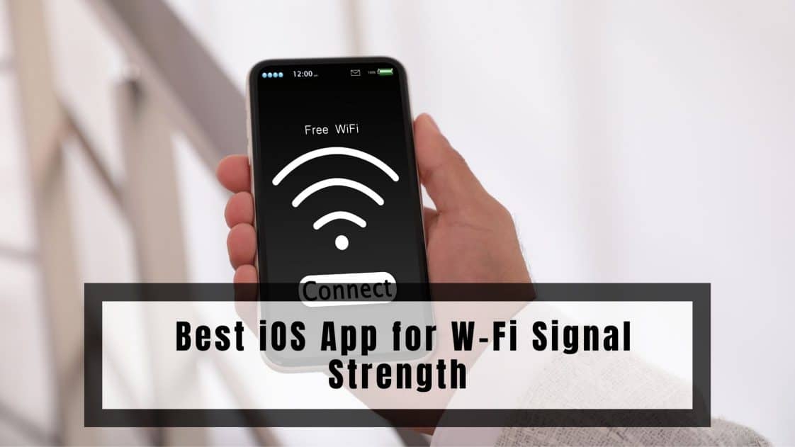 ios wifi signal strength meter