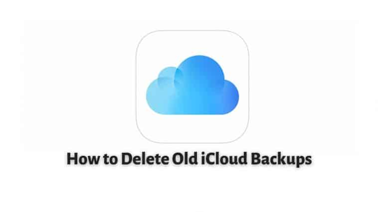 How to Delete Old iCloud Backups