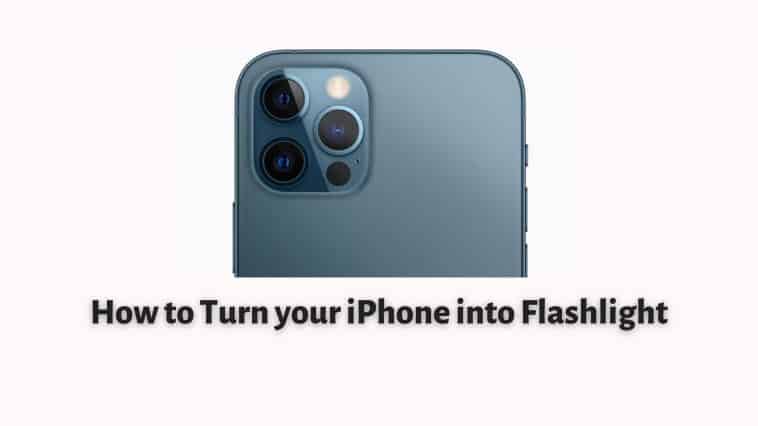How to Turn your iPhone into Flashlight