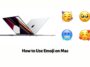How to Use Emoji on Mac