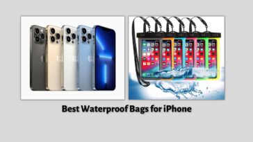 Best Waterproof Bags for iPhone