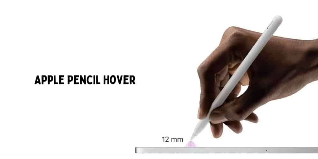 Apple Pencil Hover - how to use