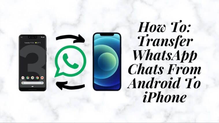 How To Transfer WhatsApp Chats From Android To iPhone