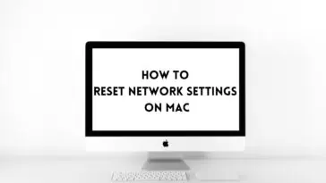 How to Reset Network Settings on Mac