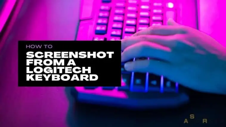 How To Screenshot From A Logitech Keyboard