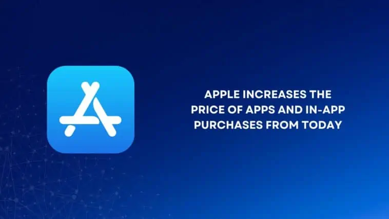 Apple Increases the Price of Apps and In-App Purchases from today