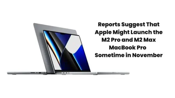 M2 Pro and M2 Max MacBook Pro