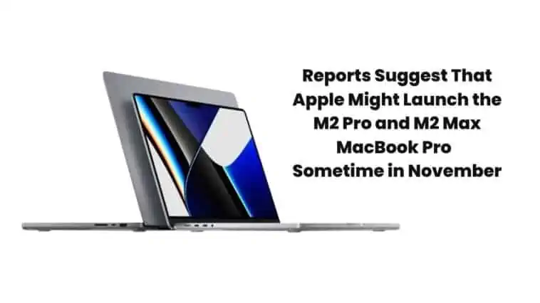 M2 Pro and M2 Max MacBook Pro
