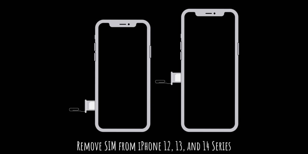 How To Remove SIM Card in iPhone 12, 13, 14 Series