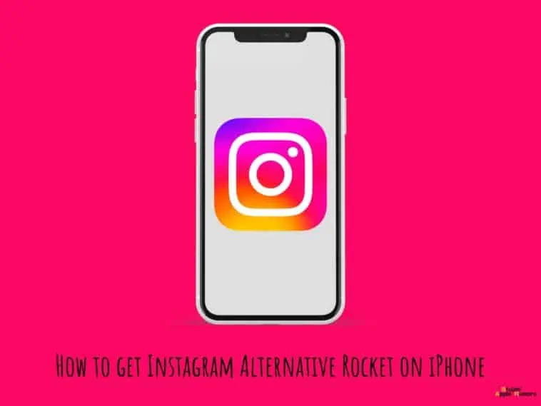How to get Instagram Alternative Rocket on iPhone
