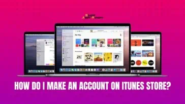 How Do I Make an Account on iTunes Store?