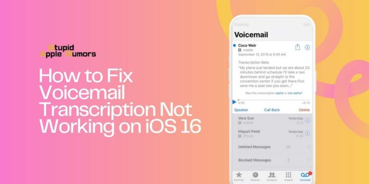 Voicemail Transcription Not Working