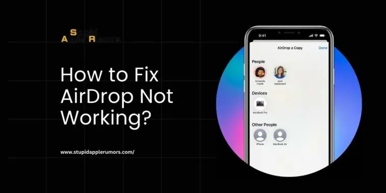 How to Fix AirDrop Not Working
