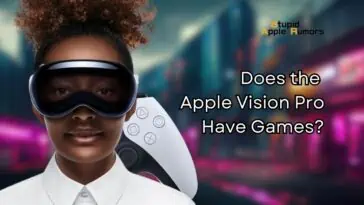 Does the Apple Vision Pro Have Games