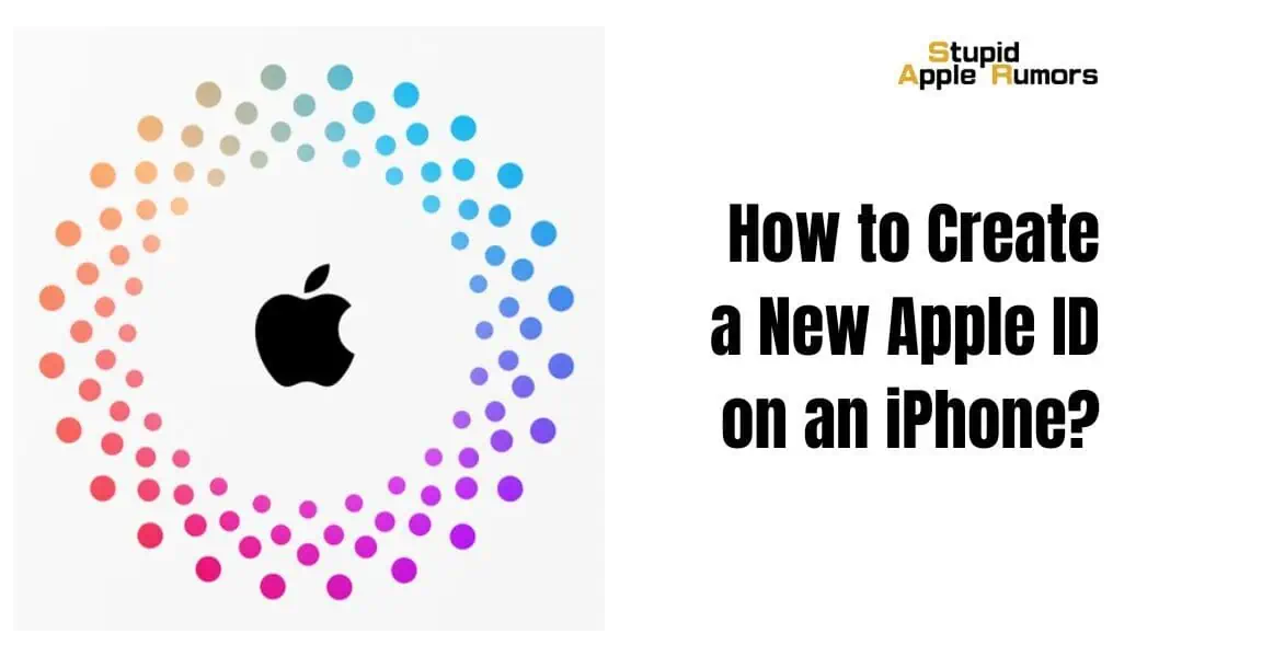 How to Create a New Apple ID on an iPhone