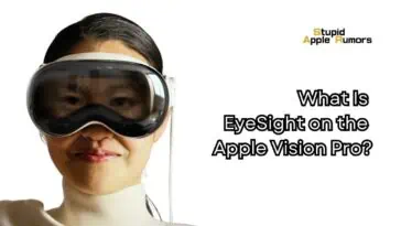 What Is EyeSight on the Apple Vision Pro